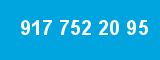 917 752 20 95